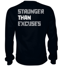 Laden Sie das Bild in den Galerie-Viewer, Stronger Than Excuses - Basic Sweatshirt