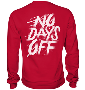 NoDaysOff - Basic Sweatshirt