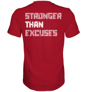 Stronger Than Excuses - Oversized T-Shirt